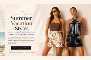 Promotional banner for 'Summer Vacation Styles' by Baltimore Boutique, featuring two models wearing colorful summer resort outfits against a white background with text on the left.